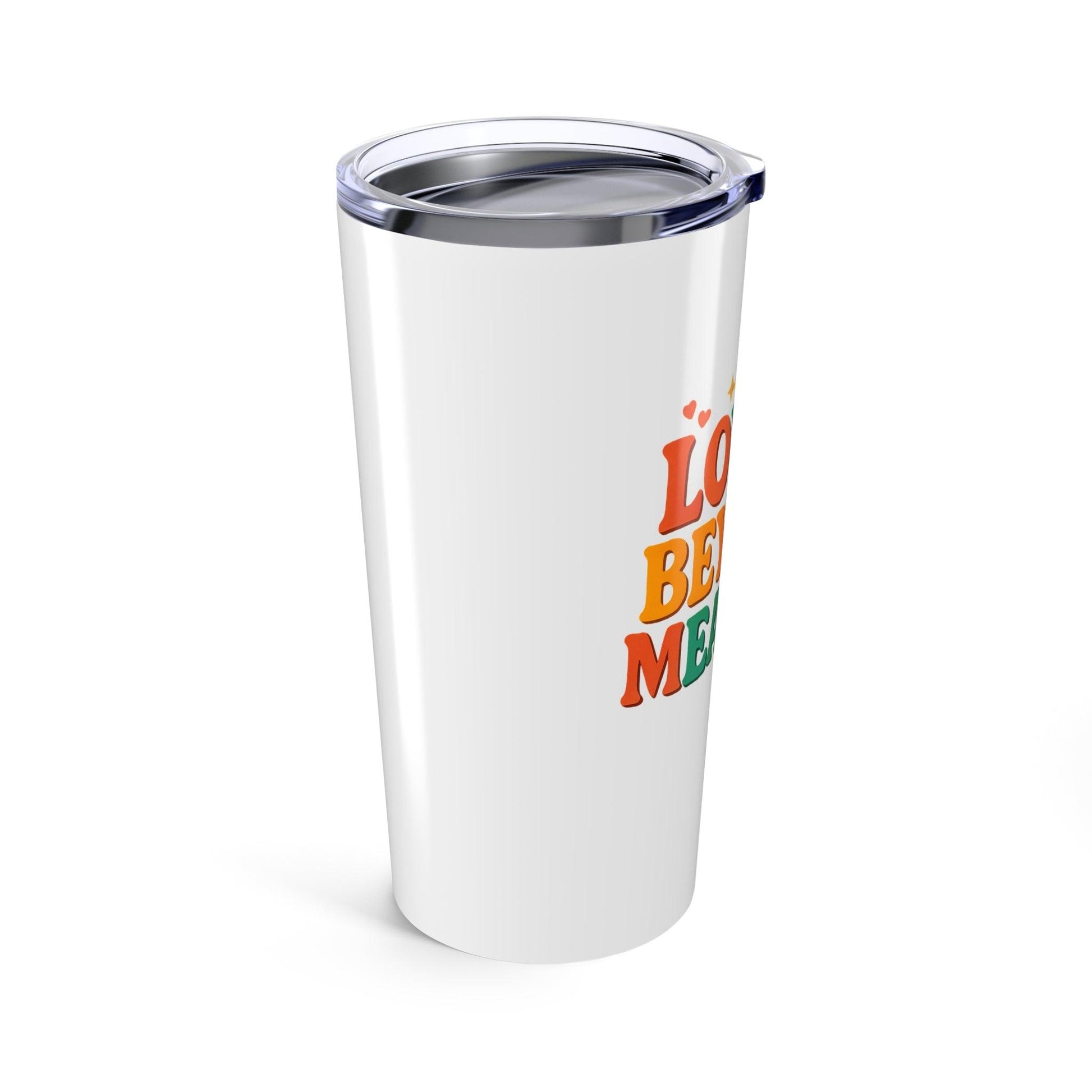 Loved Beyond Measure 20oz Tumbler, Perfect Gift for Loved Ones, Inspirational Drinkware, Holiday Coffee Cup, Everyday Use Mug - Inspired by True Love