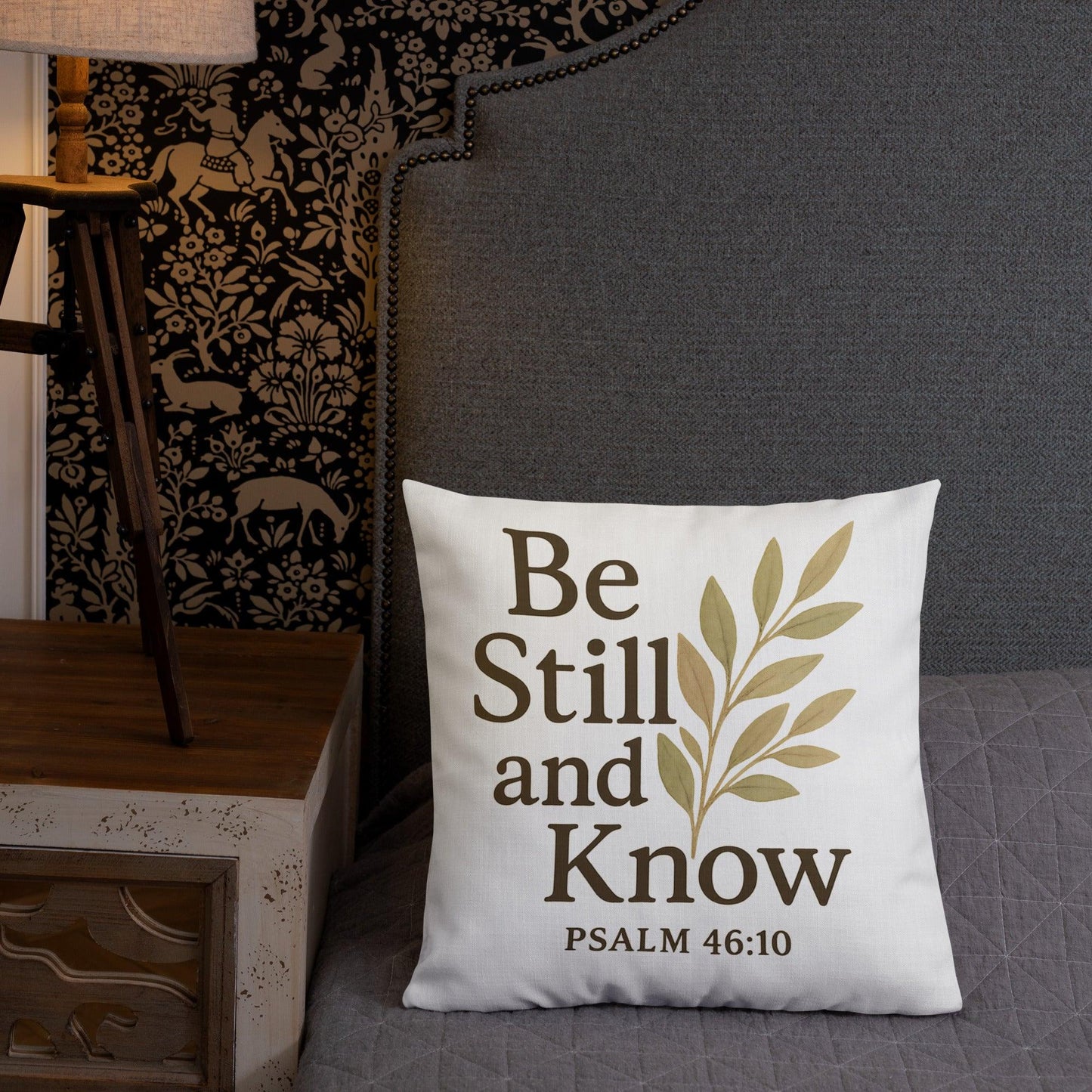 Psalm 46:10 Throw Pillow – Be Still and Know Christian Scripture Cushion - Inspired by True Love