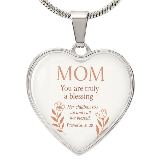 Mom, You Are Truly a Blessing Necklace – Christian Gift for Mother - Inspired by True Love