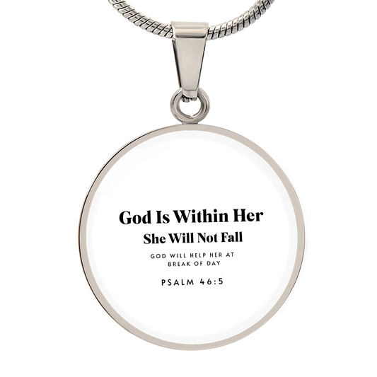 God Is Within Her, She Will Not Fall Necklace - Inspired by True Love