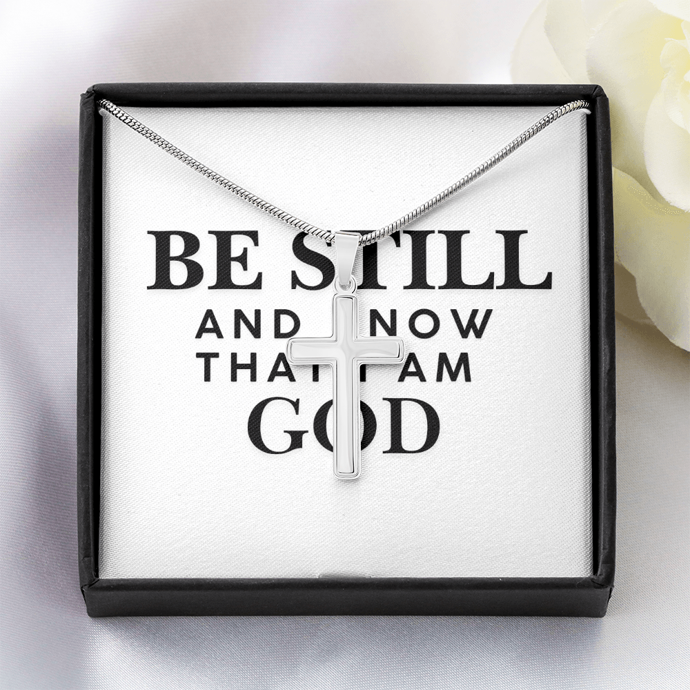 Be Still and Know That I Am God Cross Necklace - Inspired by True Love