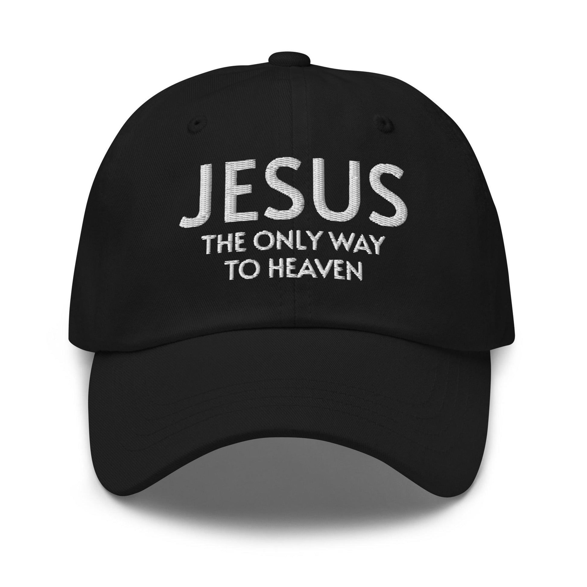 Jesus: The Only Way to Heaven Faith-Based Embroidered Hat - Inspired by True Love