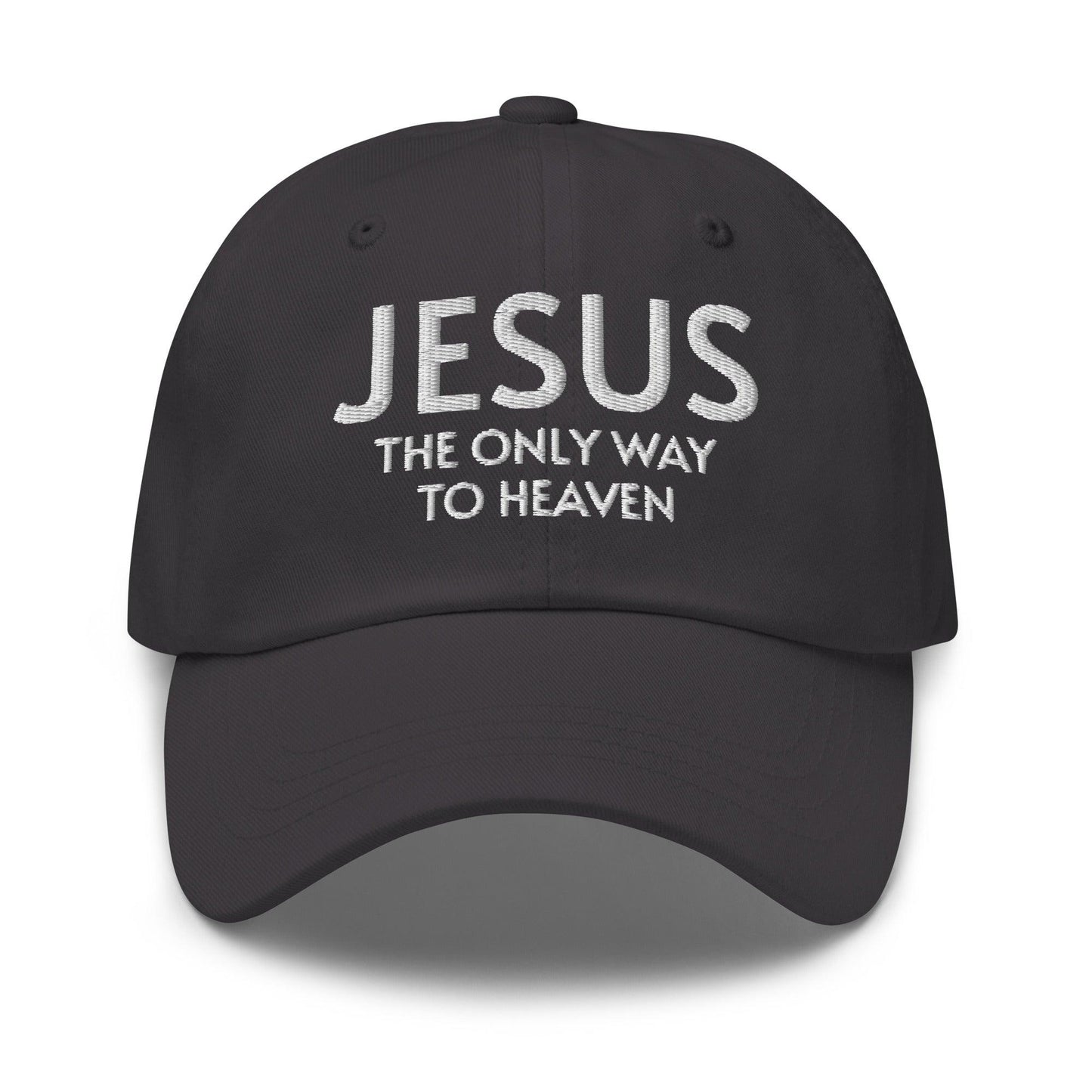 Jesus: The Only Way to Heaven Faith-Based Embroidered Hat - Inspired by True Love