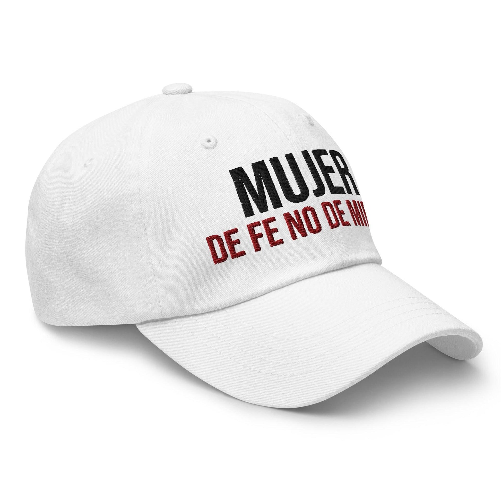 Mujer de Fe No de Miedo Hat – Faith Over Fear Christian Cap for Women - Inspired by True Love