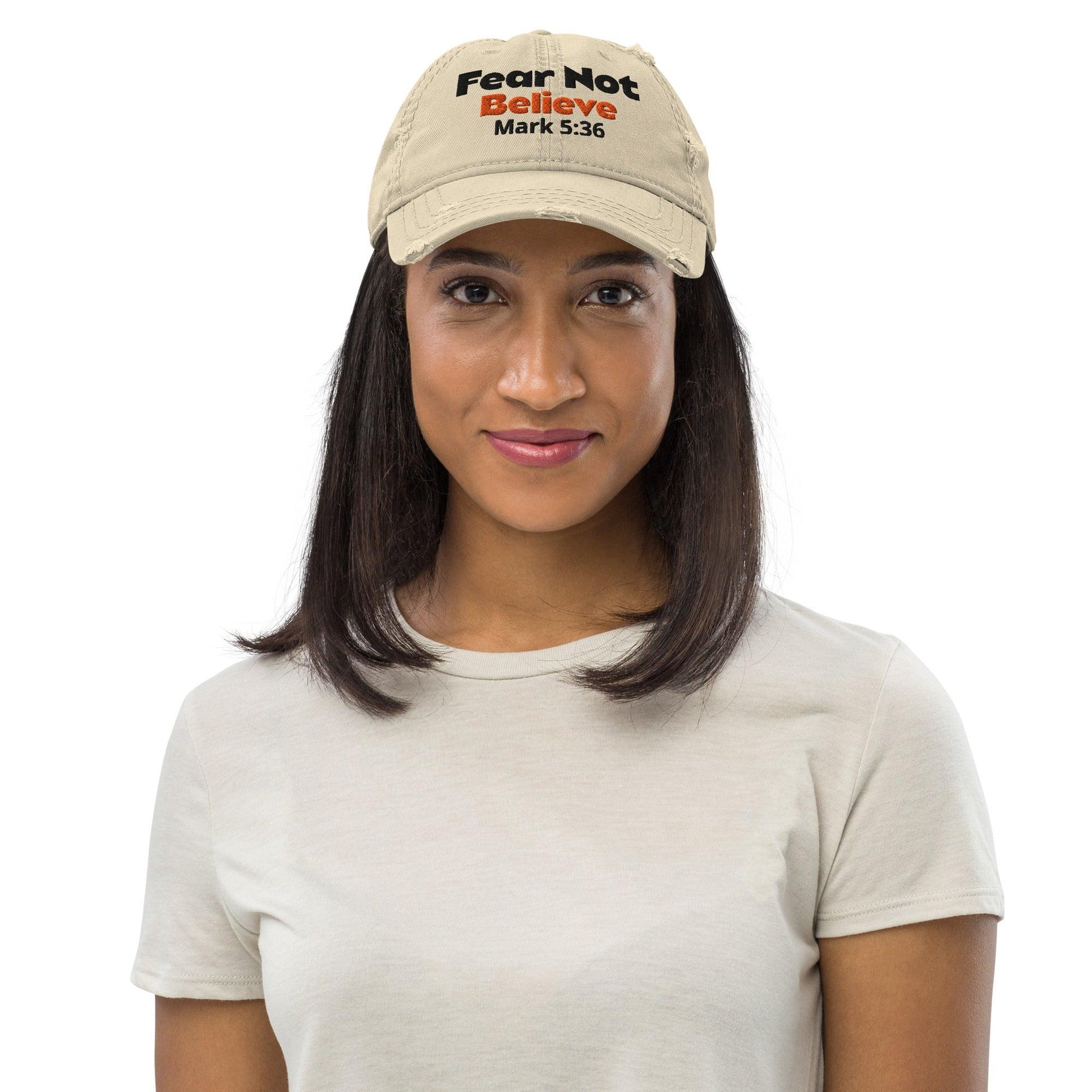Fear Not Believe Unisex Distressed Hat - Inspired by True Love