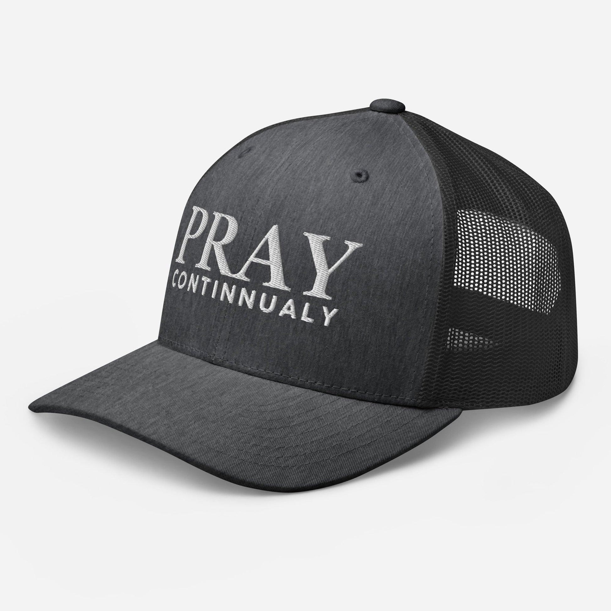 Pray Continually Hat – Christian Faith Cap Inspired by 1 Thessalonians 5:17 - Inspired by True Love