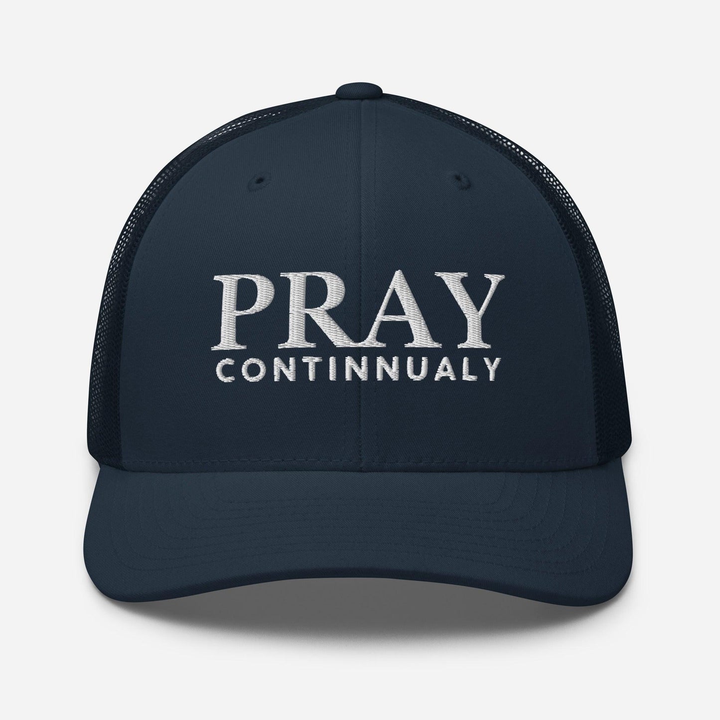 Pray Continually Hat – Christian Faith Cap Inspired by 1 Thessalonians 5:17 - Inspired by True Love