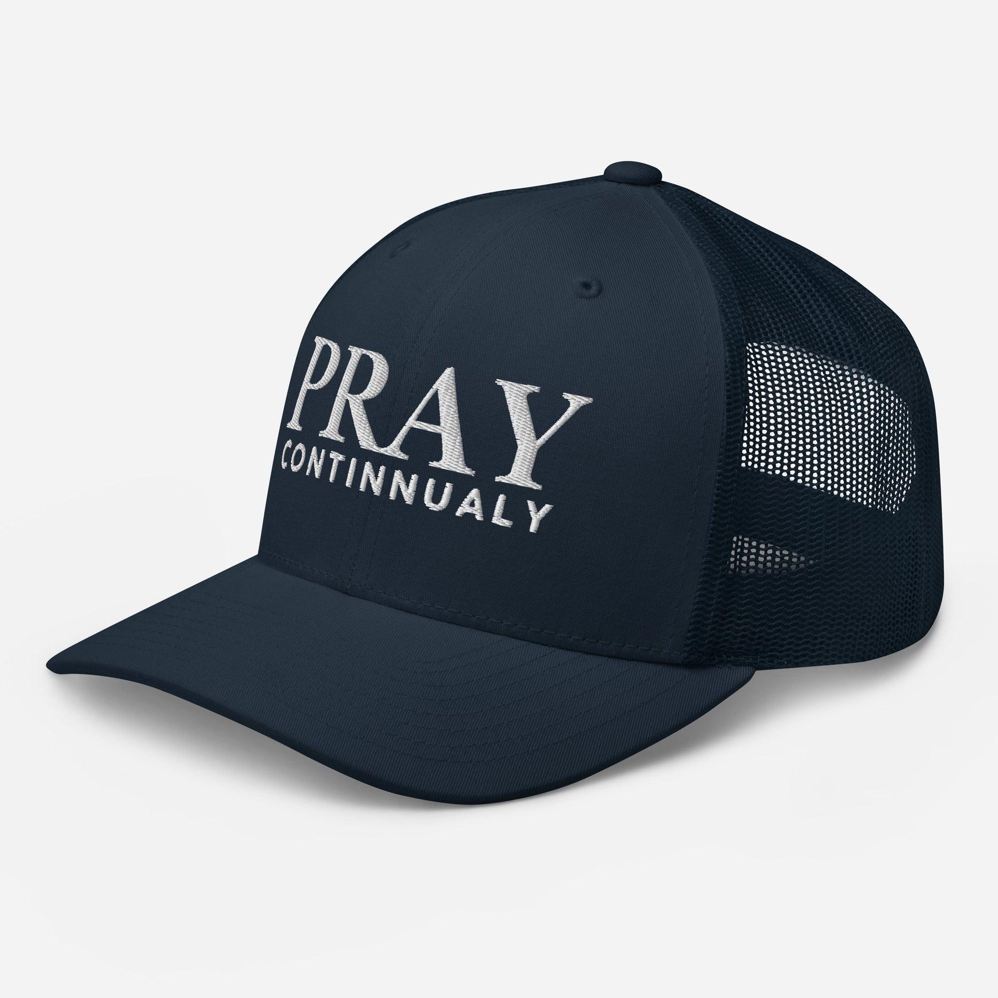 Pray Continually Hat – Christian Faith Cap Inspired by 1 Thessalonians 5:17 - Inspired by True Love
