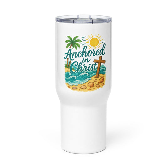 Anchored in Christ – Christian Travel Mug | Faith-Based Nautical Drinkware Inspired by Hebrews 6:19 - Inspired by True Love