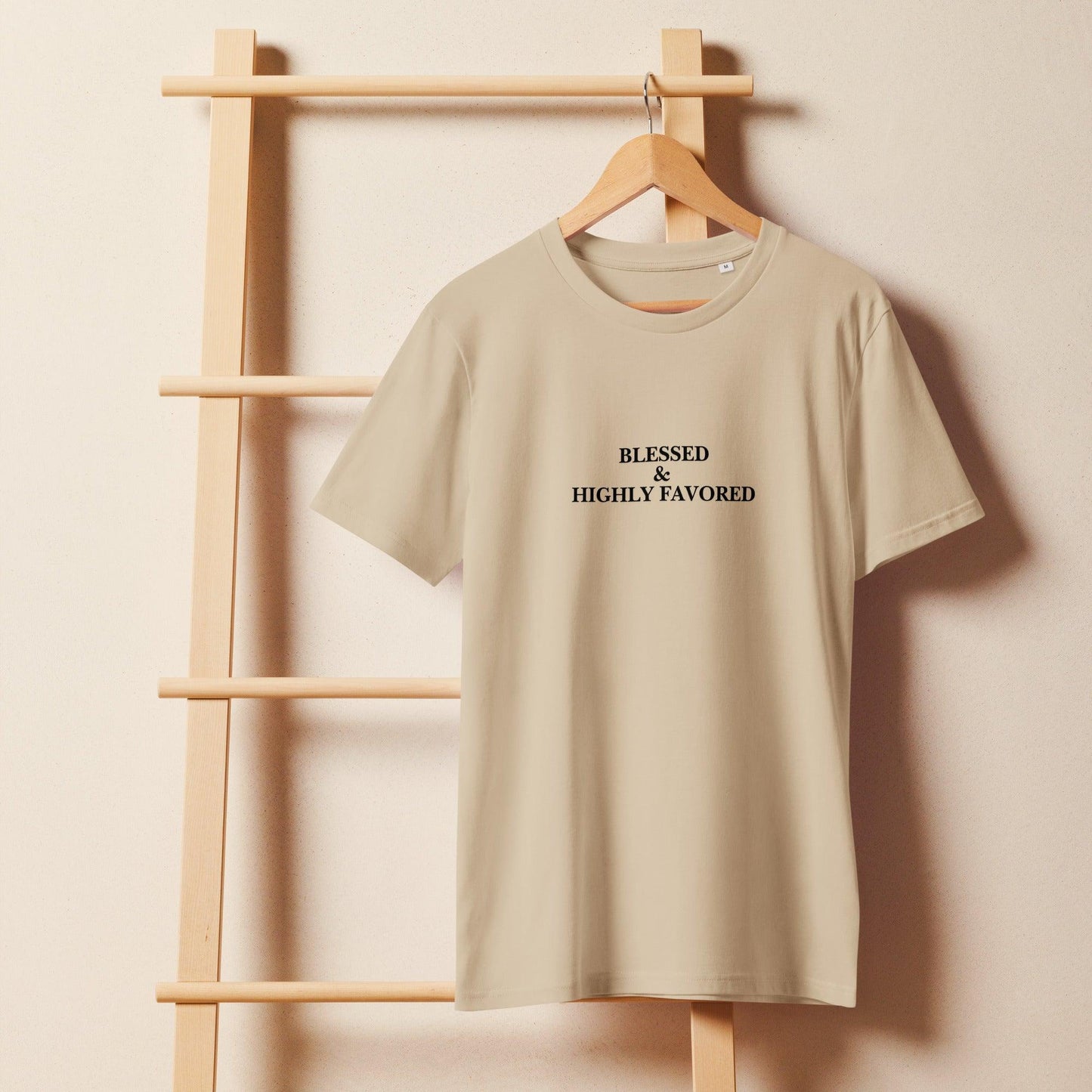 Blessed & Highly Favored women’s organic T-shirt - Inspired by True Love