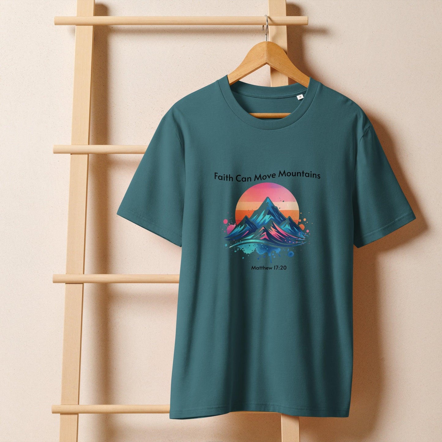 Women’s Organic T-Shirt – Faith Can Move Mountains Inspirational Tee - Inspired by True Love