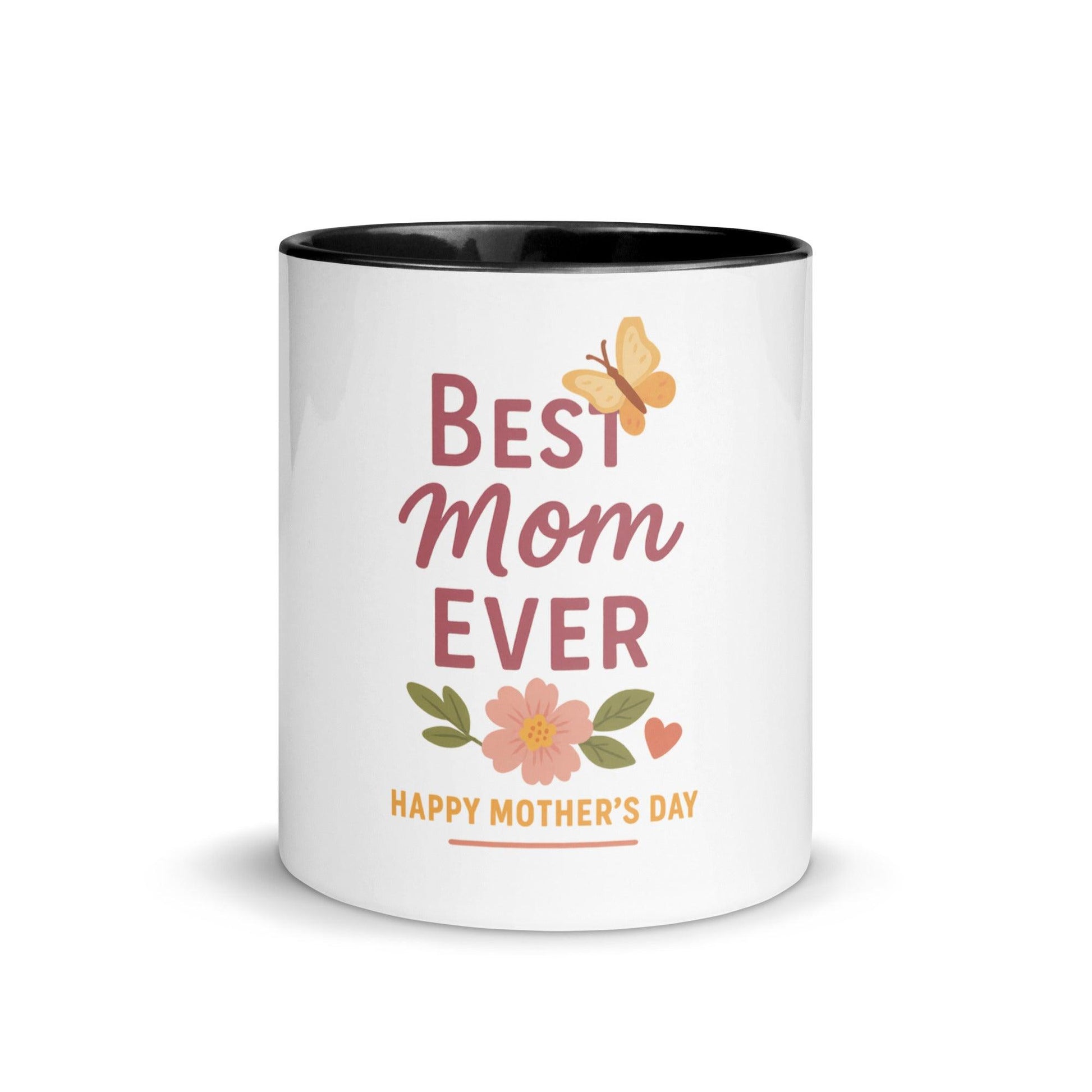Best Mom Ever Mug – Mother’s Day Gift Mug for Christian Moms - Inspired by True Love