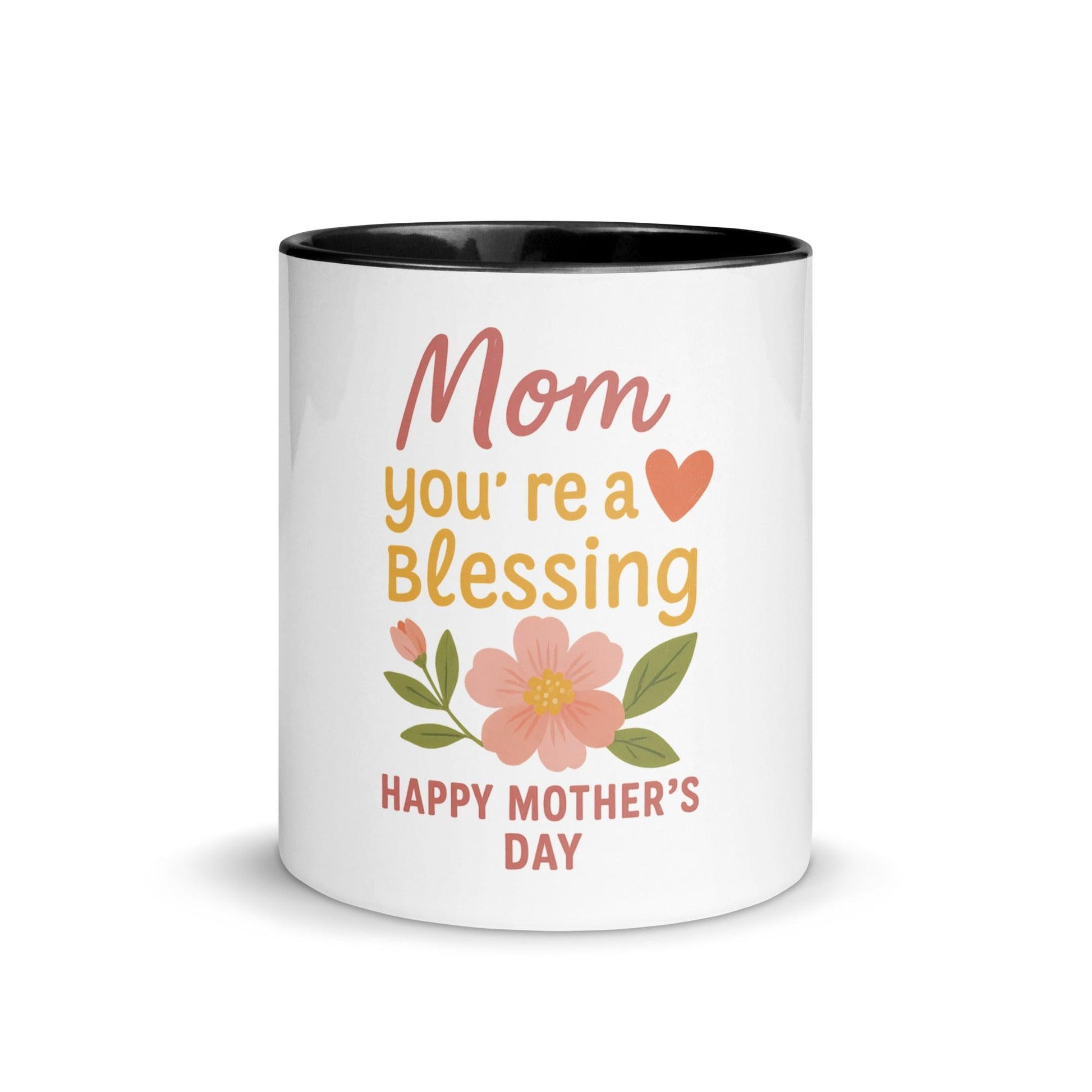Mom You’re a Blessing Mug – Christian Mother’s Day Gift for Mom - Inspired by True Love