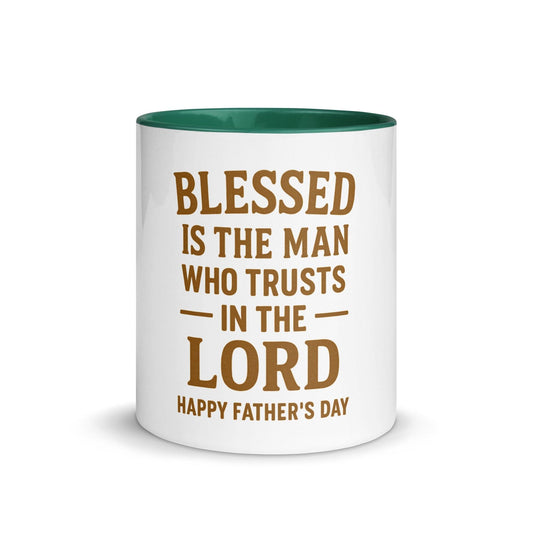 Blessed Is the Man Who Trusts in the Lord – Father’s Day Mug – Christian Gift for Dad – Jeremiah 17:7 Inspirational Coffee Cup - Inspired by True Love