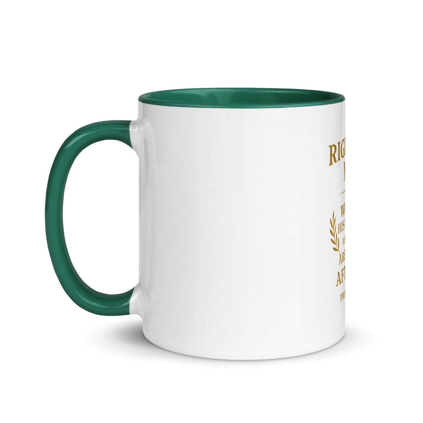 Proverbs 20:7 Mug – The Righteous Man Walks in Integrity Christian Cup - Inspired by True Love