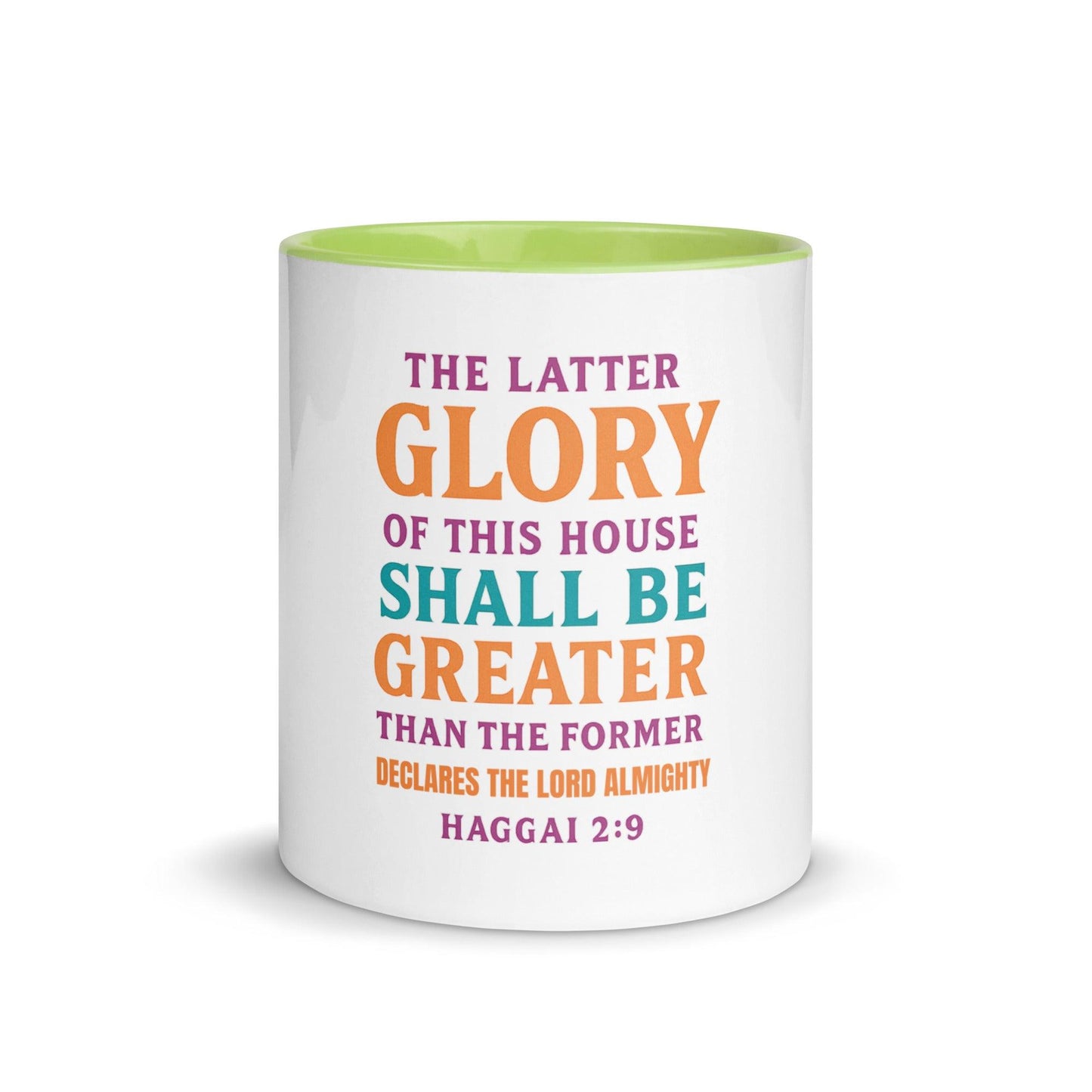 Haggai 2:9 – Christian Mug | The Glory of This Latter House Bible Verse Gift - Inspired by True Love
