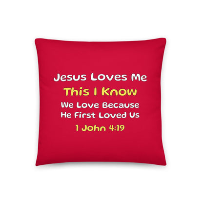 Christian Kids Pillow – 1 John 4:19 Bible Verse | We Love Because He First Loved Us - Inspired by True Love