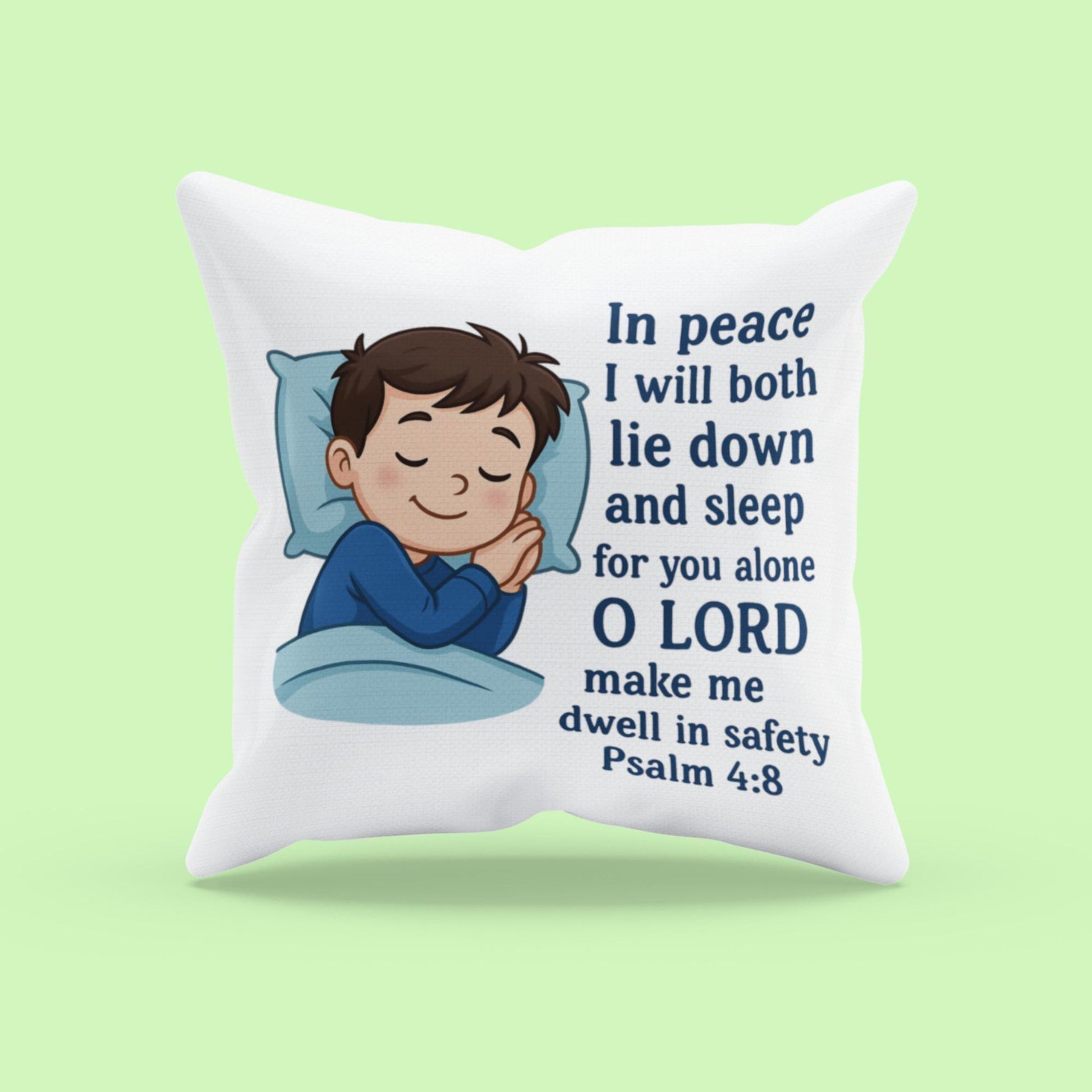 Psalm 4:8 Kids Pillow – In Peace I Will Lie Down and Sleep - Inspired by True Love