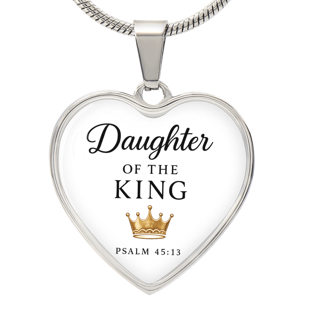 Daughter of the King Necklace – Psalm 45:13 Christian Jewelry Gift for Women, Faith Pendant, Religious Gift for Daughter, Inspirational Necklace - Inspired by True Love