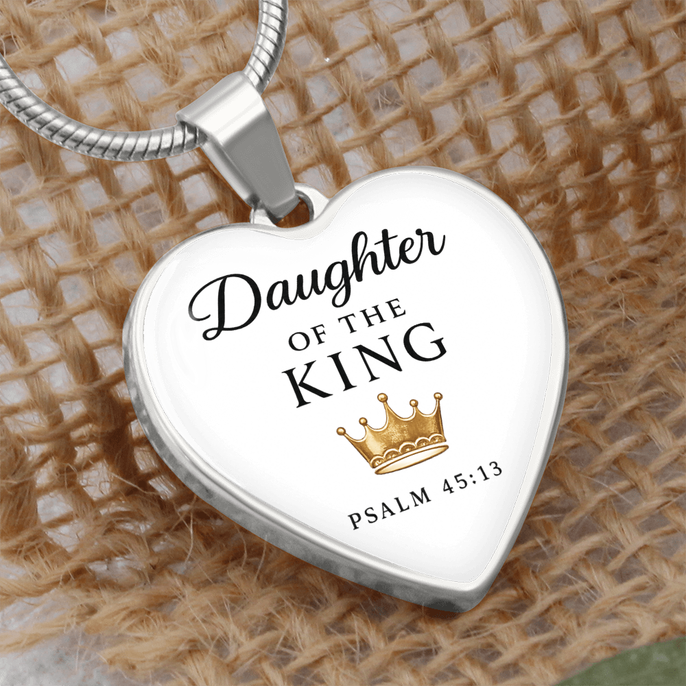 Daughter of the King Necklace – Psalm 45:13 Christian Jewelry Gift for Women, Faith Pendant, Religious Gift for Daughter, Inspirational Necklace - Inspired by True Love