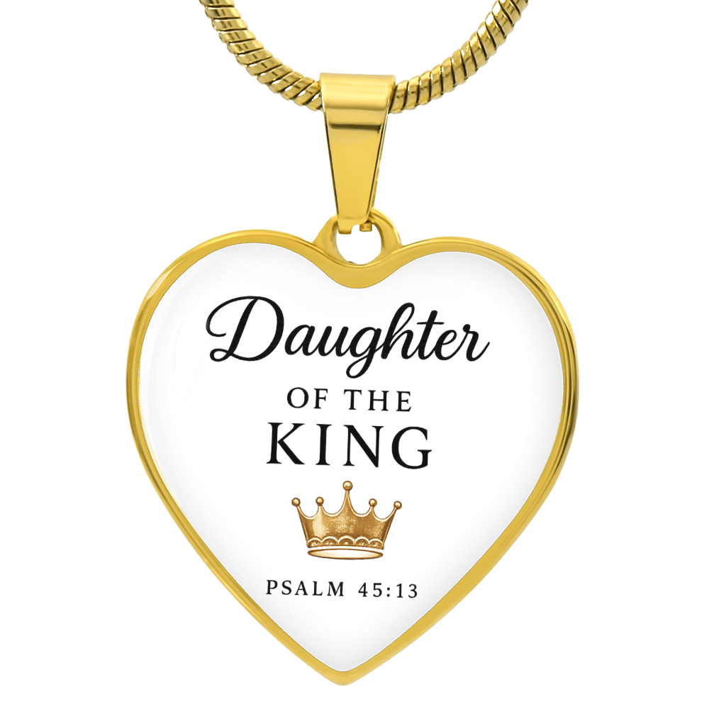 Daughter of the King Necklace – Psalm 45:13 Christian Jewelry Gift for Women, Faith Pendant, Religious Gift for Daughter, Inspirational Necklace - Inspired by True Love
