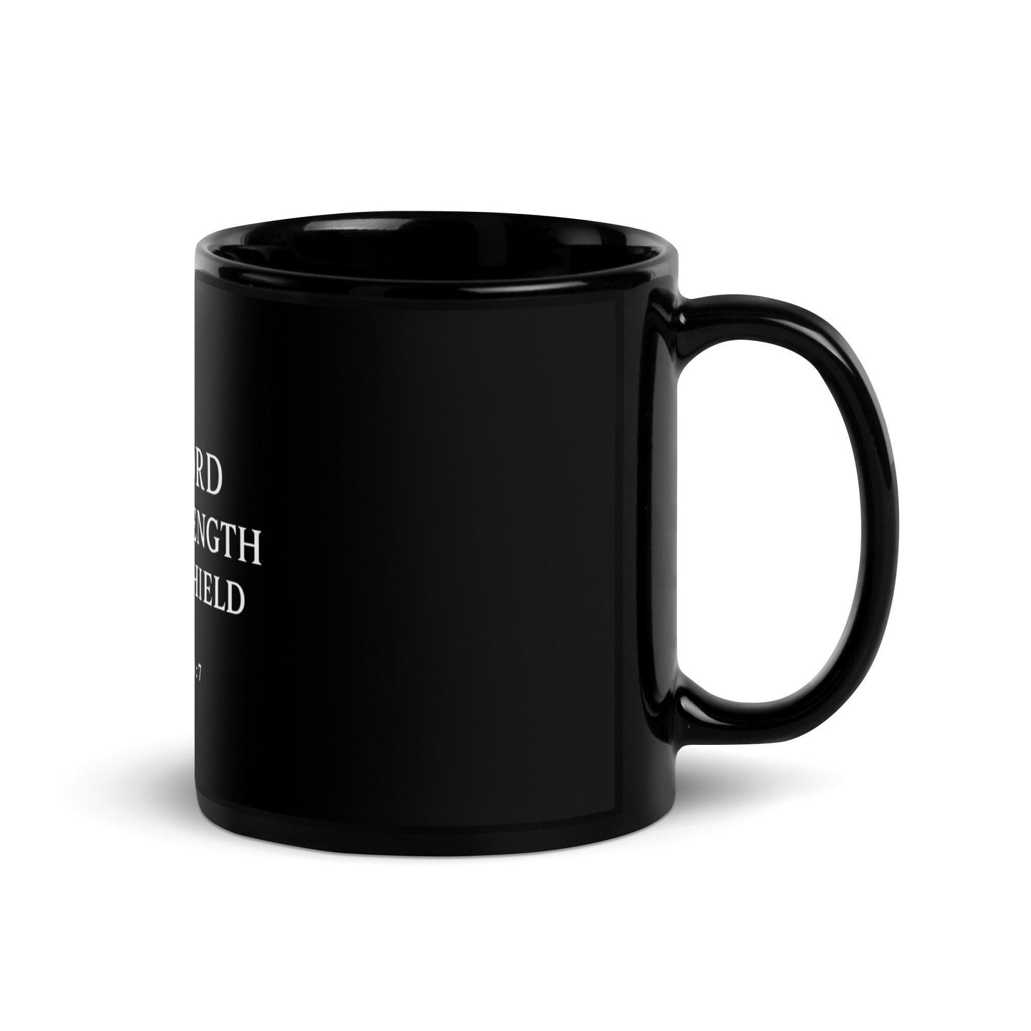 Psalm 28:7 Mug – The Lord Is My Strength and Shield – Christian Scripture Coffee Cup – Inspirational Faith Gift - Inspired by True Love