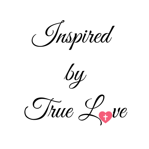 Inspired by True Love