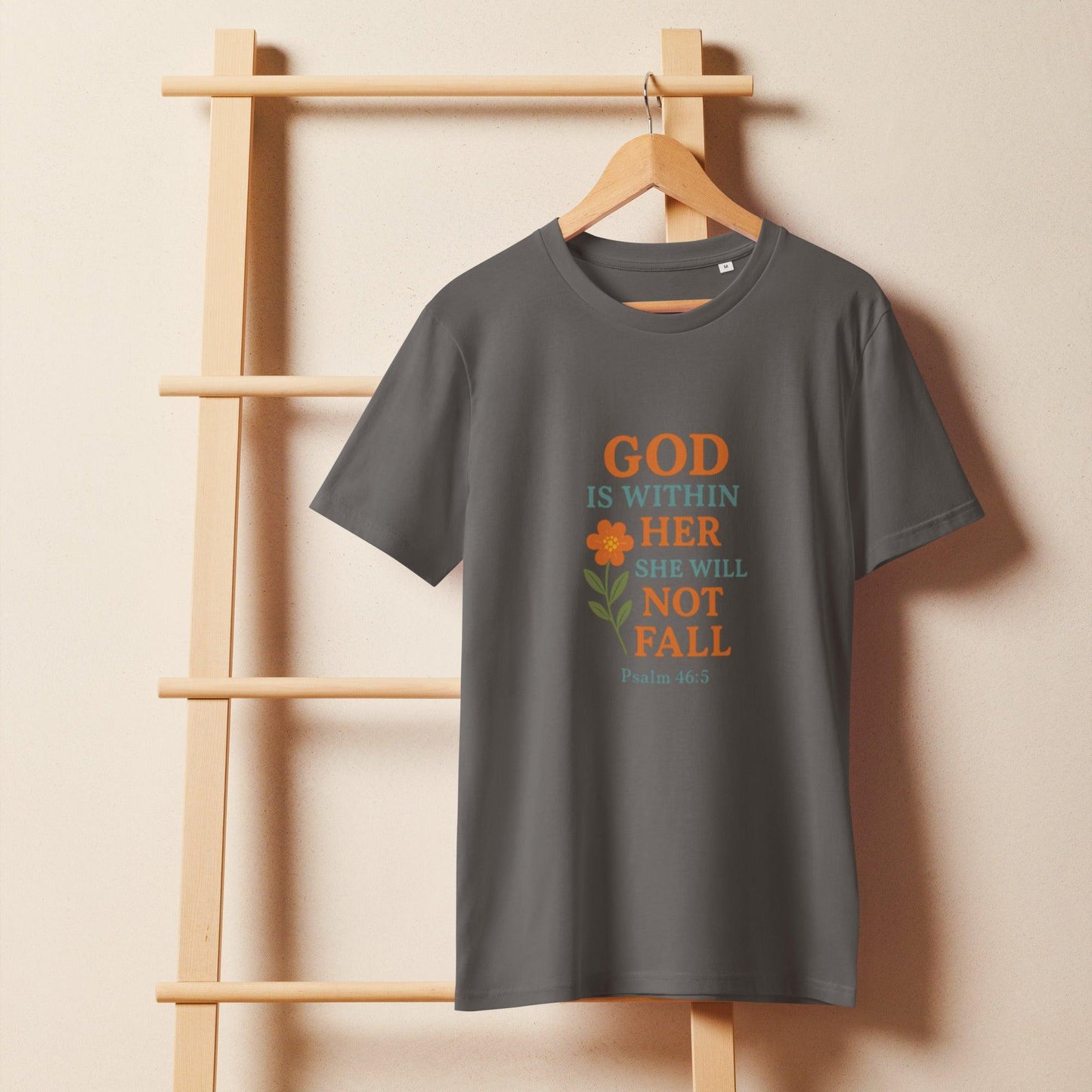 God Is Within Her – Psalm 46:5 Christian T-Shirt | Faith-Based Shirt for Women | Bible Verse Organic Tee - Inspired by True Love