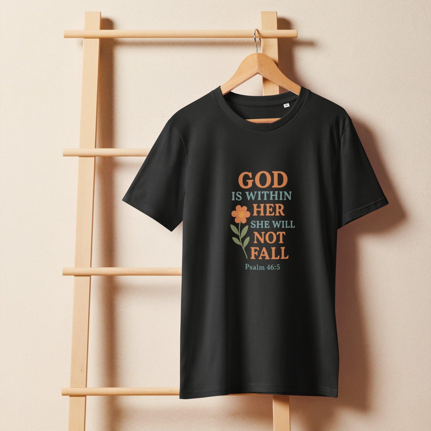 God Is Within Her – Psalm 46:5 Christian T-Shirt | Faith-Based Shirt for Women | Bible Verse Organic Tee - Inspired by True Love