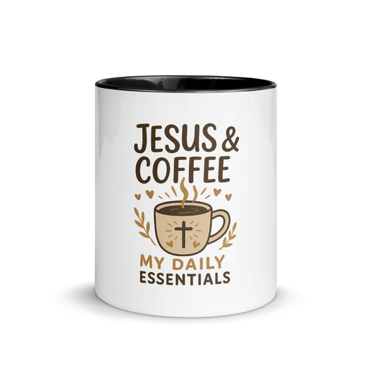 Jesus & Coffee – My Daily Essentials Mug - Inspired by True Love